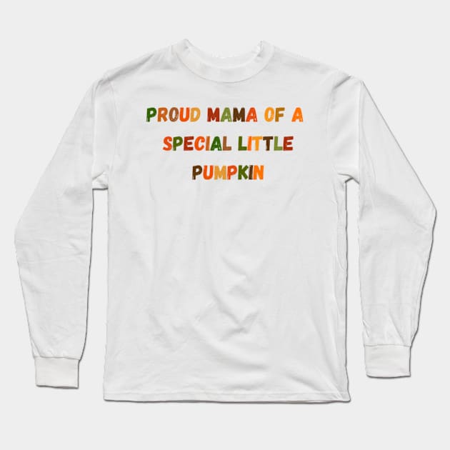 Proud mama Long Sleeve T-Shirt by BellyBlossom